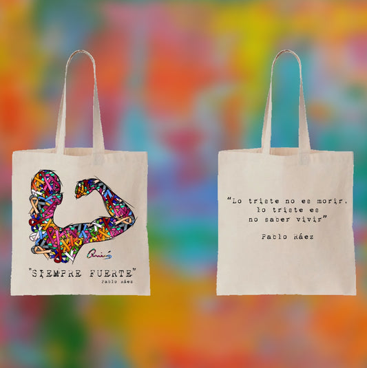 Bolsa de Tela "Siempre Fuerte"